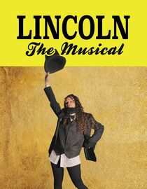 Lincoln The Musical