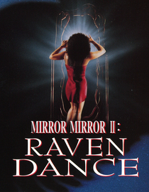 Mirror Mirror 2: Raven Dance