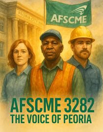 Afscme 3282: The Voice of Peoria