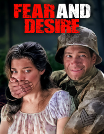 Fear and Desire