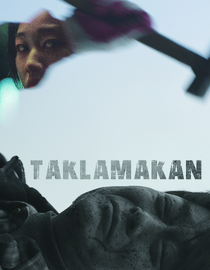 Taklamakan (aka Desert of No Return)