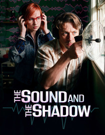 The Sound and the Shadow