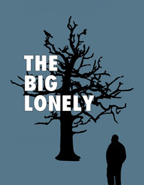 The Big Lonely