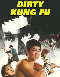 Dirty Kung Fu