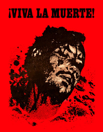 Viva La Muerte