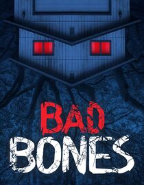 Bad Bones