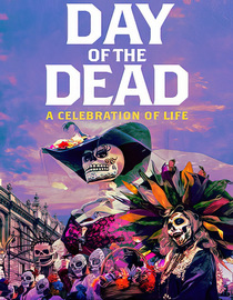 Day of the Dead: A Celebration of Life