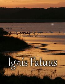 Ignis Fatuus