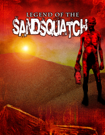 Legend of Sandsquatch