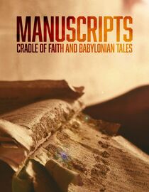 Manuscripts: Cradle of Faith and Babylonian Tales