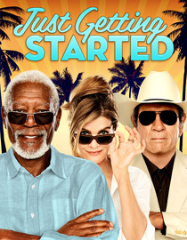 Watch Just Getting Started Full Movie Free Online - Fawesome TV
