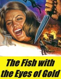The Fish With the Eyes of Gold