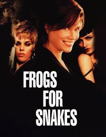 Frogs for Snakes