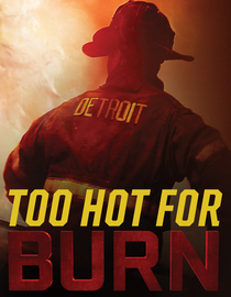 Too Hot for BURN