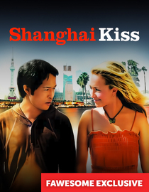 Shanghai Kiss