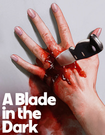 A Blade in the Dark