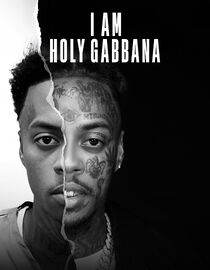 I Am Holy Gabbana