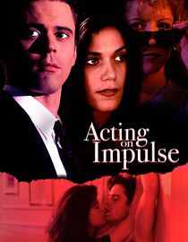 Acting on Impulse