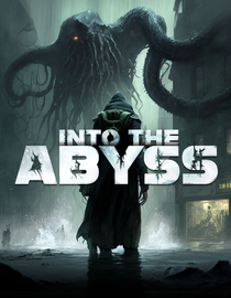 Into The Abyss