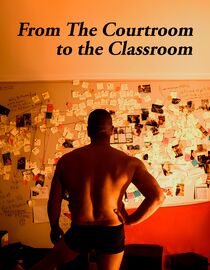 From The Courtroom to the Classroom