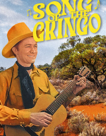 Song of the Gringo