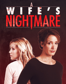 A Wife's Nightmare