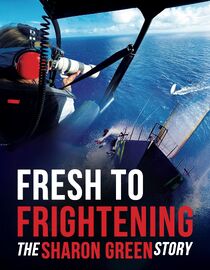 Fresh to Frightening: The Sharon Green Story