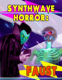 Synthwave Horror: Faust