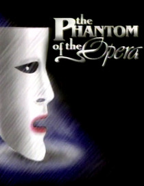 The Phantom of the Opera