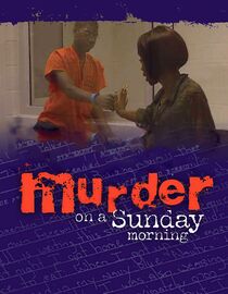 Murder On A Sunday Morning