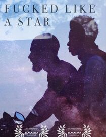 Fucked Like a Star