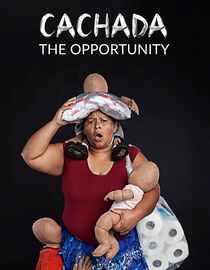 Cachada: The Opportunity