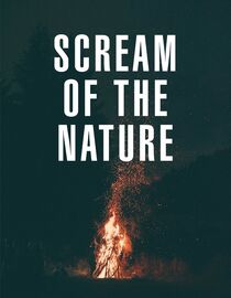 Scream of the Nature