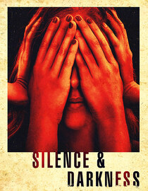 Silence & Darkness