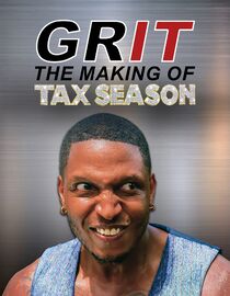 GRIT: The Making of Tax Season