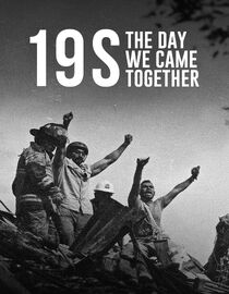 19S: The Day We Came Together