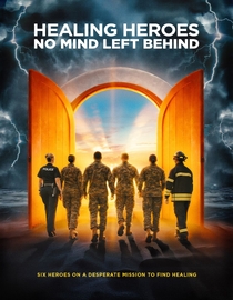 Healing Heroes: No Mind Left Behind