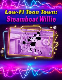 Low-Fi Toon Town: Steamboat Willie