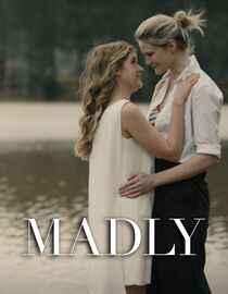 Madly