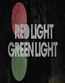 Red Light Green Light