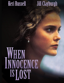 When Innocence is Lost