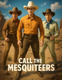 Call the Mesquiteers