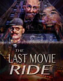 The Last Movie Ride
