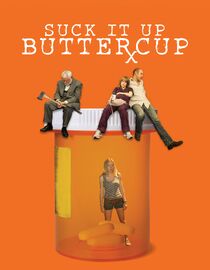 Suck It Up Buttercup