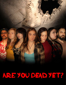 Are You Dead Yet?