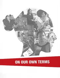 On Our Own Terms