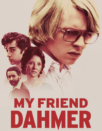My Friend Dahmer
