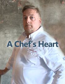 A Chef's Heart