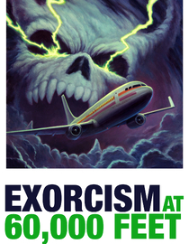 Exorcism At 60,000 Feet