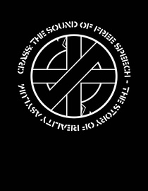 Crass: The Sound Of Free Speech